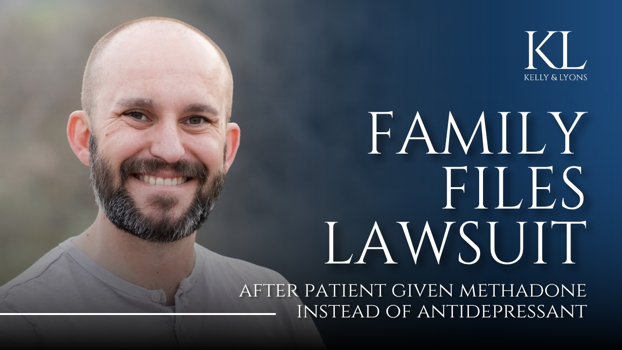 Family files lawsuit after patient given methadone instead of antidepressant